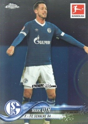 Sticker Mark Uth - Bundesliga Chrome 2018-2019
 n. 20 - Topps