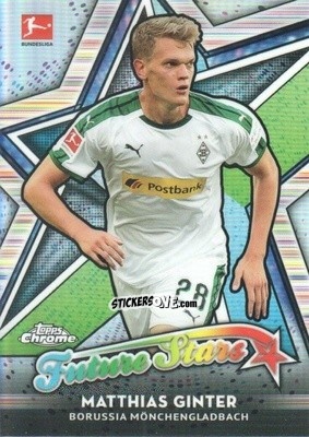 Sticker Matthias Ginter - Bundesliga Chrome 2018-2019
 n. FS-MG - Topps