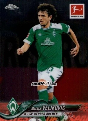 Sticker Milos Veljkovic - Bundesliga Chrome 2018-2019
 n. 30 - Topps