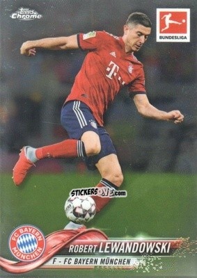 Sticker Robert Lewandowski - Bundesliga Chrome 2018-2019
 n. 1 - Topps