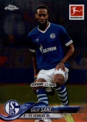 Sticker Salif Sané - Bundesliga Chrome 2018-2019
 n. 35 - Topps