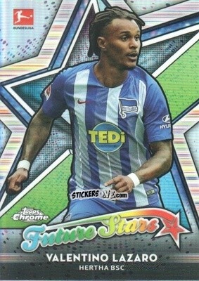 Sticker Valentino Lazaro - Bundesliga Chrome 2018-2019
 n. FS-VL - Topps