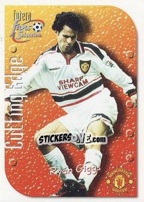 Sticker Ryan Giggs - Manchester United Fan's Selection 1999 - Futera