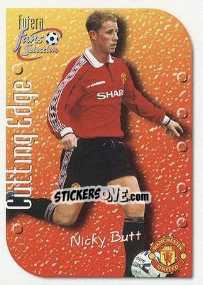 Cromo Nicky Butt - Manchester United Fan's Selection 1999 - Futera