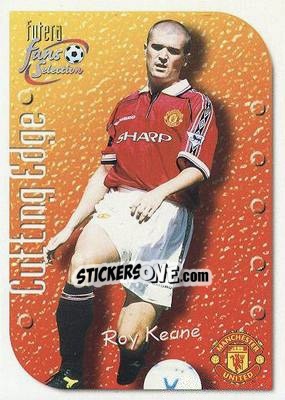 Sticker Roy Keane - Manchester United Fan's Selection 1999 n. 9 - Futera