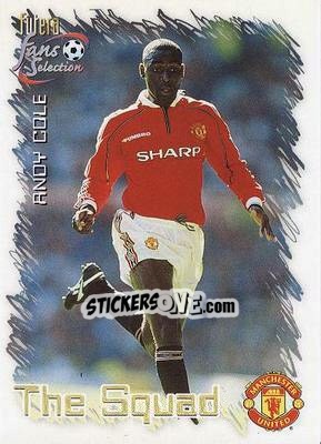 Sticker Andy Cole - Manchester United Fan's Selection 1999 n. 20 - Futera