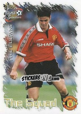 Sticker Phil Mulryne - Manchester United Fan's Selection 1999 n. 32 - Futera
