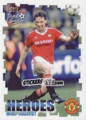 Sticker Mike Duxbury - Manchester United Fan's Selection 1999 - Futera