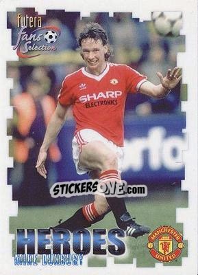 Cromo Mike Duxbury - Manchester United Fan's Selection 1999 n. 60 - Futera