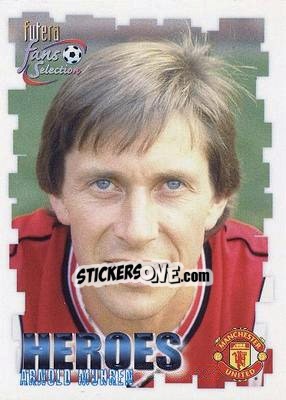 Sticker Arnold Muhren - Manchester United Fan's Selection 1999 - Futera