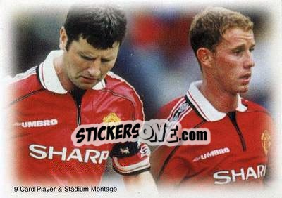 Sticker Montage - Manchester United Fan's Selection 1999 - Futera