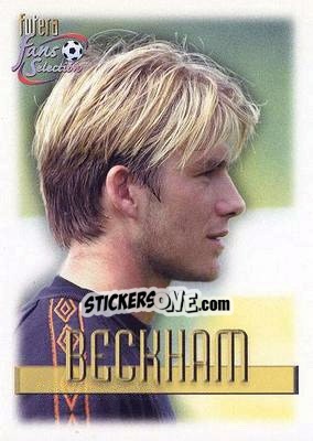 Sticker David Beckham - Manchester United Fan's Selection 1999 n. 83 - Futera