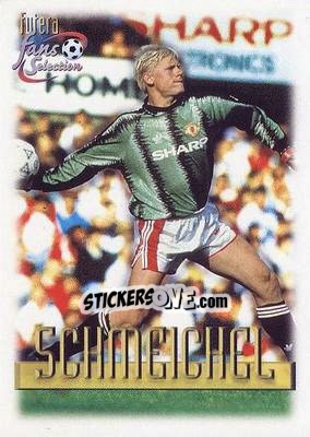 Sticker Peter Schmeichel - Manchester United Fan's Selection 1999 - Futera
