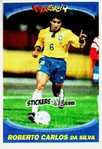 Figurina Roberto Carlos Da Silva - Supercalcio 1995-1996 - Panini