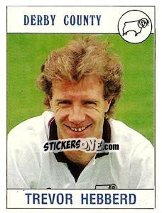 Sticker Trevor Hebberd - UK Football 1989-1990 n. 105 - Panini