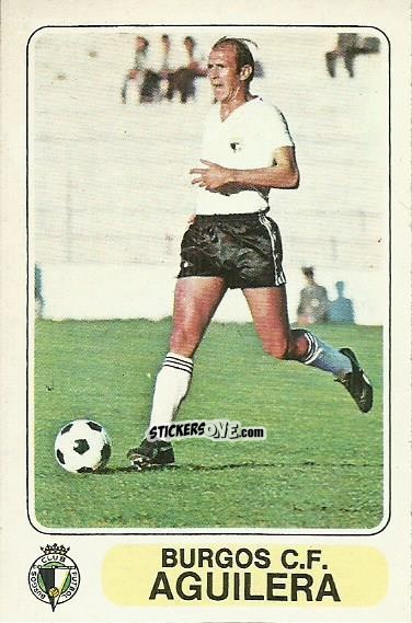 Cromo Aguilera - Futbol en Accion 1977-1978
 n. 245 - PACOSA