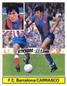 Cromo Carrasco - Liga Spagnola 1981-1982
 - Colecciones ESTE