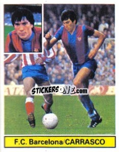 Sticker Carrasco - Liga Spagnola 1981-1982
 n. 15 - Colecciones ESTE