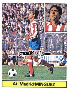 Cromo Mínguez - Liga Spagnola 1981-1982
 - Colecciones ESTE