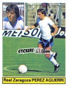Figurina Pérez Aguerri - Liga Spagnola 1981-1982
 - Colecciones ESTE
