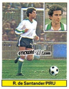 Cromo Piru - Liga Spagnola 1981-1982
 - Colecciones ESTE