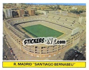 Sticker R. Madrid - Santiago Bernabeu - Liga Spagnola 1981-1982
 - Colecciones ESTE