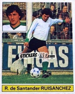 Sticker Ruisánchez - Liga Spagnola 1981-1982
 - Colecciones ESTE