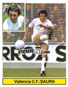 Sticker Saura - Liga Spagnola 1981-1982
 n. 267 - Colecciones ESTE