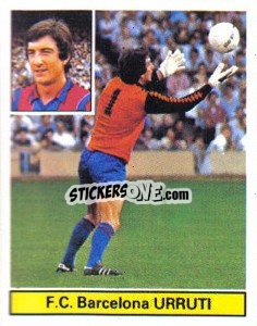 Cromo Urruti - Liga Spagnola 1981-1982
 - Colecciones ESTE