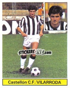 Cromo Vilarrodá - Liga Spagnola 1981-1982
 - Colecciones ESTE