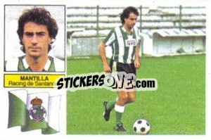 Cromo Mantilla - Liga Spagnola 1982-1983
 - Colecciones ESTE