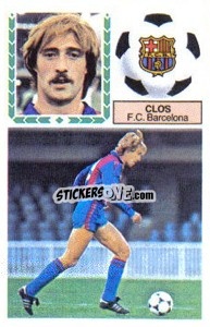Cromo Clos - Liga Spagnola 1983-1984
 n. 22 - Colecciones ESTE