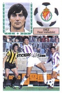 Cromo Díez - Liga Spagnola 1983-1984
 - Colecciones ESTE