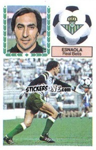 Cromo Esnaola - Liga Spagnola 1983-1984
 - Colecciones ESTE