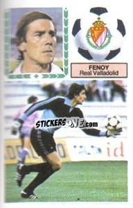 Sticker Fenoy - Liga Spagnola 1983-1984
 n. 328 - Colecciones ESTE