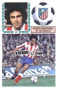 Sticker Hugo Sánchez - Liga Spagnola 1983-1984
 n. 139 - Colecciones ESTE