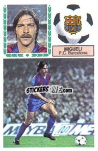 Cromo Migueli - Liga Spagnola 1983-1984
 - Colecciones ESTE