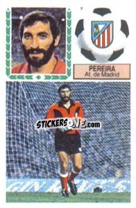 Cromo Pereira - Liga Spagnola 1983-1984
 - Colecciones ESTE