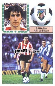 Sticker Sarabia - Liga Spagnola 1983-1984
 n. 52 - Colecciones ESTE