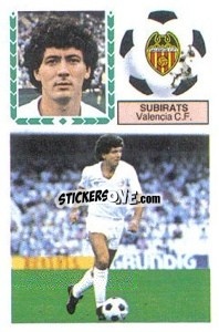 Figurina Subirats - Liga Spagnola 1983-1984
 - Colecciones ESTE