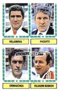 Figurina Villanova / Paquito / Ormaechea / Boskov - Liga Spagnola 1983-1984
 - Colecciones ESTE