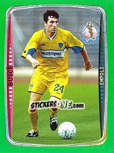 Sticker Busce (Empoli) - Obiettivo Campionato 2004-2005 - Panini