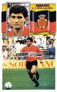 Cromo 10 Armando (Mallorca) - Liga Spagnola 1990-1991
 - Colecciones ESTE