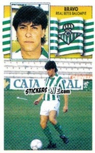 Cromo 28 Bravo (Betis) - Liga Spagnola 1990-1991
 - Colecciones ESTE