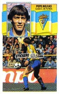 Figurina 3 Pepe Mejias (Cadiz) - Liga Spagnola 1990-1991
 - Colecciones ESTE