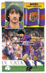 Sticker Bakero - Liga Spagnola 1990-1991
 - Colecciones ESTE