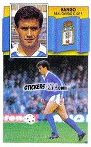 Sticker Bango - Liga Spagnola 1990-1991
 - Colecciones ESTE