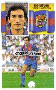 Sticker Begiristain - Liga Spagnola 1990-1991
 - Colecciones ESTE
