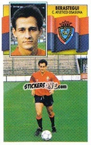 Sticker Berástegui - Liga Spagnola 1990-1991
 n. 258 - Colecciones ESTE