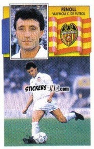 Figurina Fenoll - Liga Spagnola 1990-1991
 - Colecciones ESTE